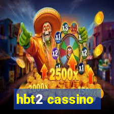 hbt2 cassino